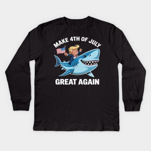 Make 4th of July Great Again Donald Trump 2025 Shark Kids Long Sleeve T-Shirt